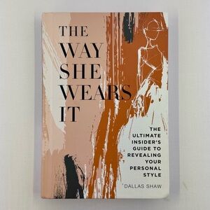 The Way She Wears It by Dallas Shaw